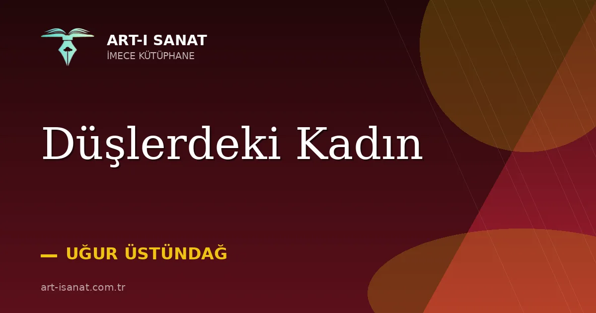 Düşlerdeki Kadın