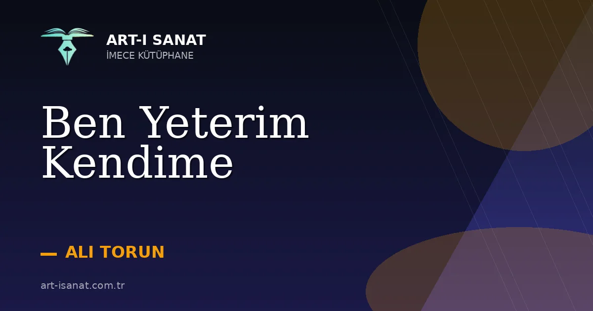 Ben Yeterim Kendime