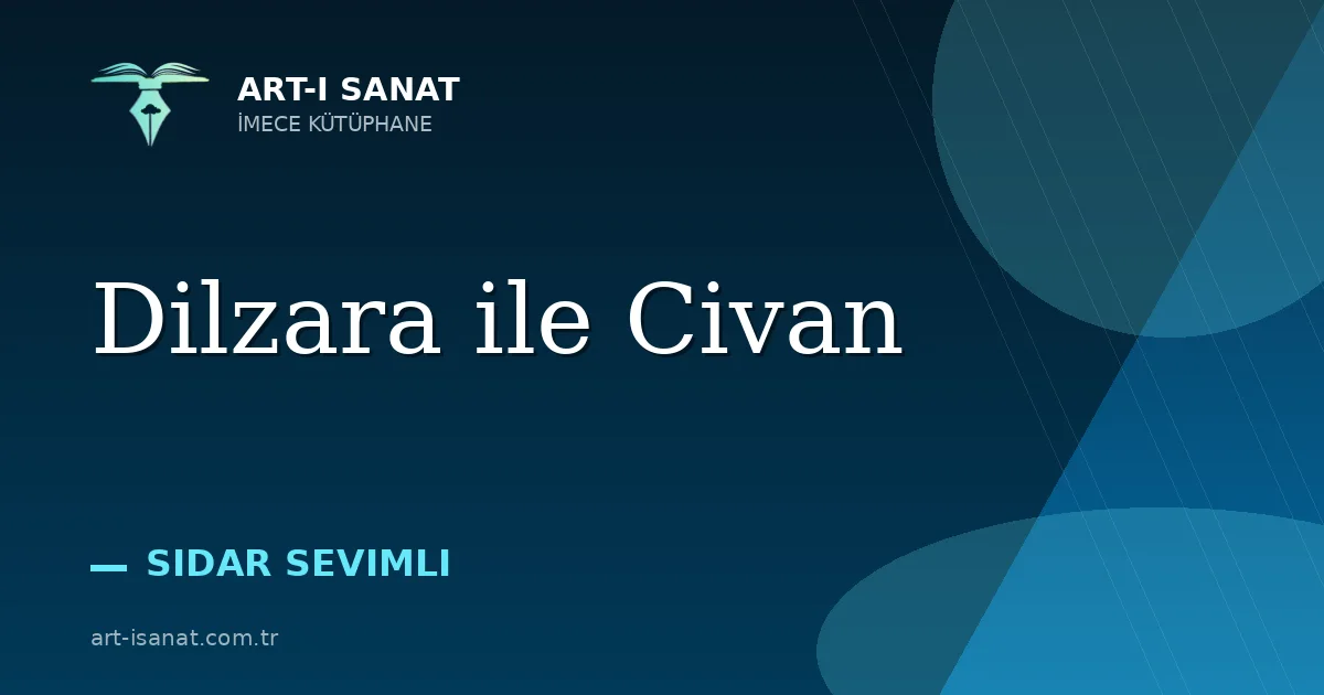 Dilzara ile Civan