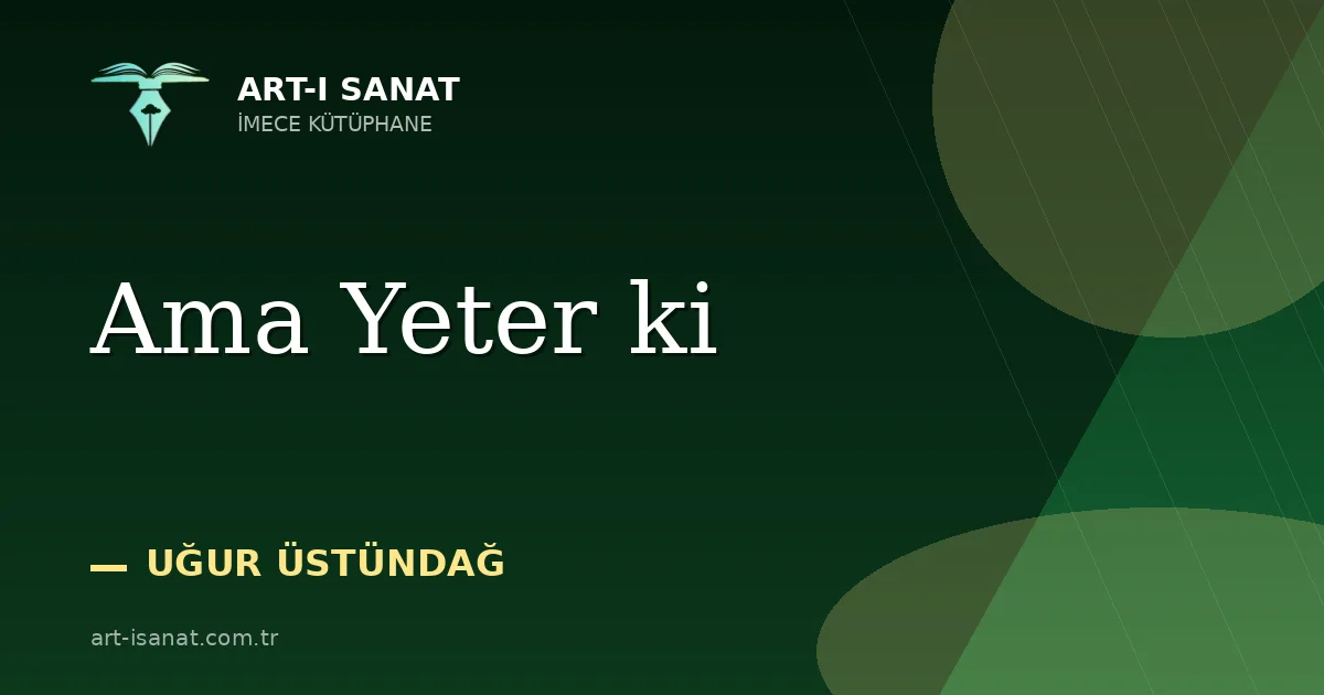 Ama Yeter ki