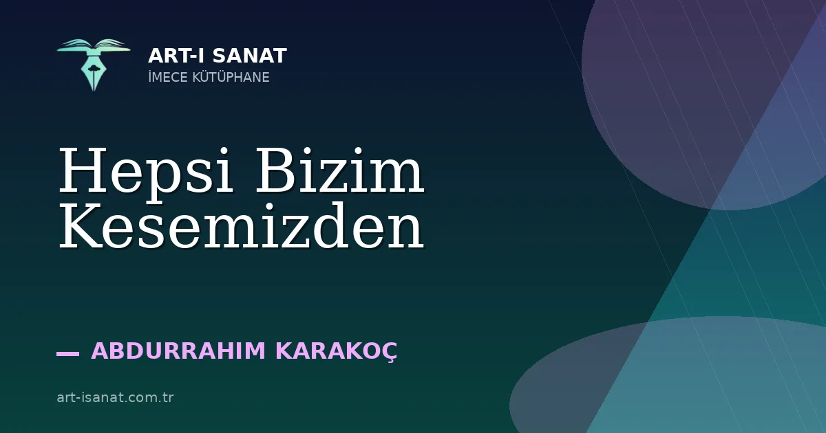 Hepsi Bizim Kesemizden