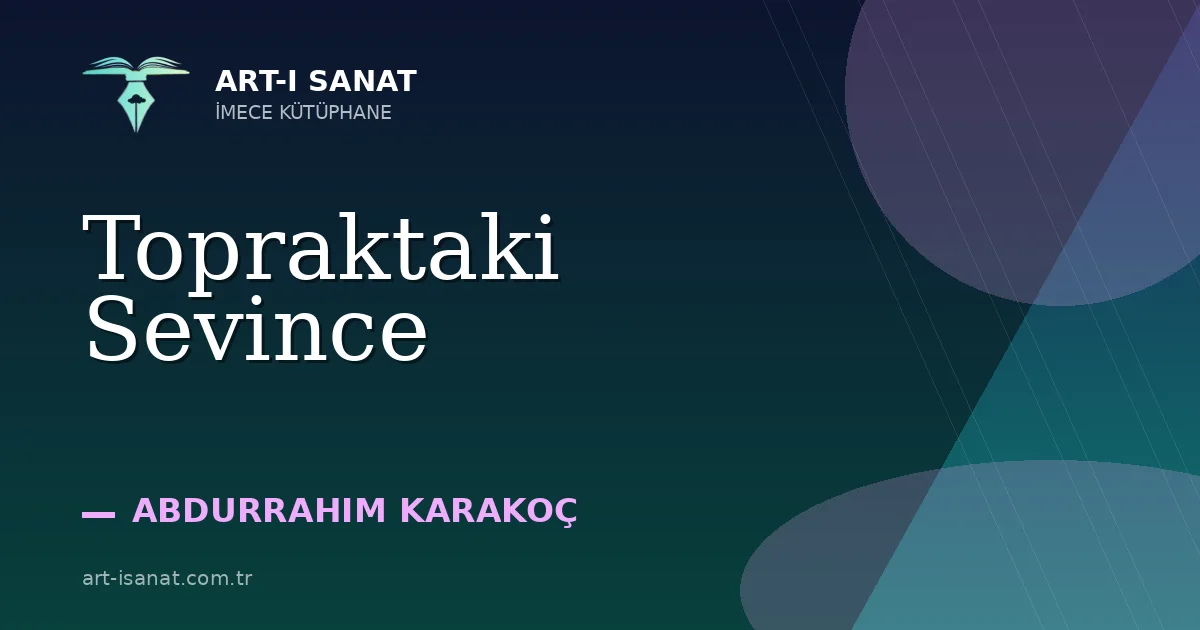 Topraktaki Sevince
