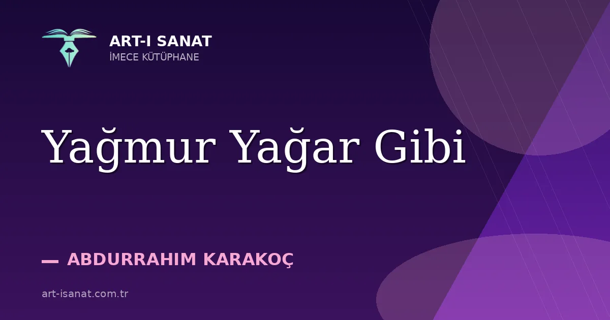 Yağmur Yağar Gibi