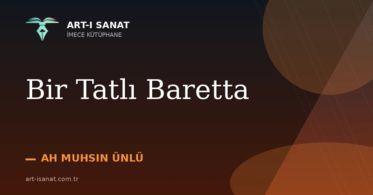 Bir Tatlı Baretta