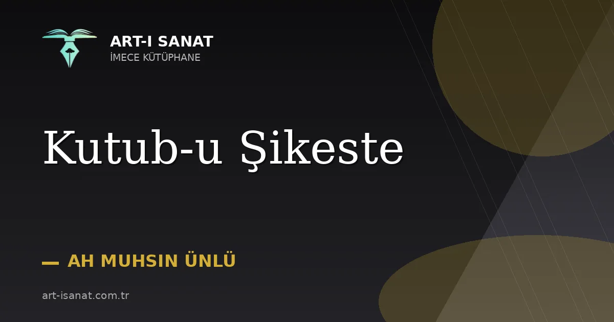 Kutub-u Şikeste