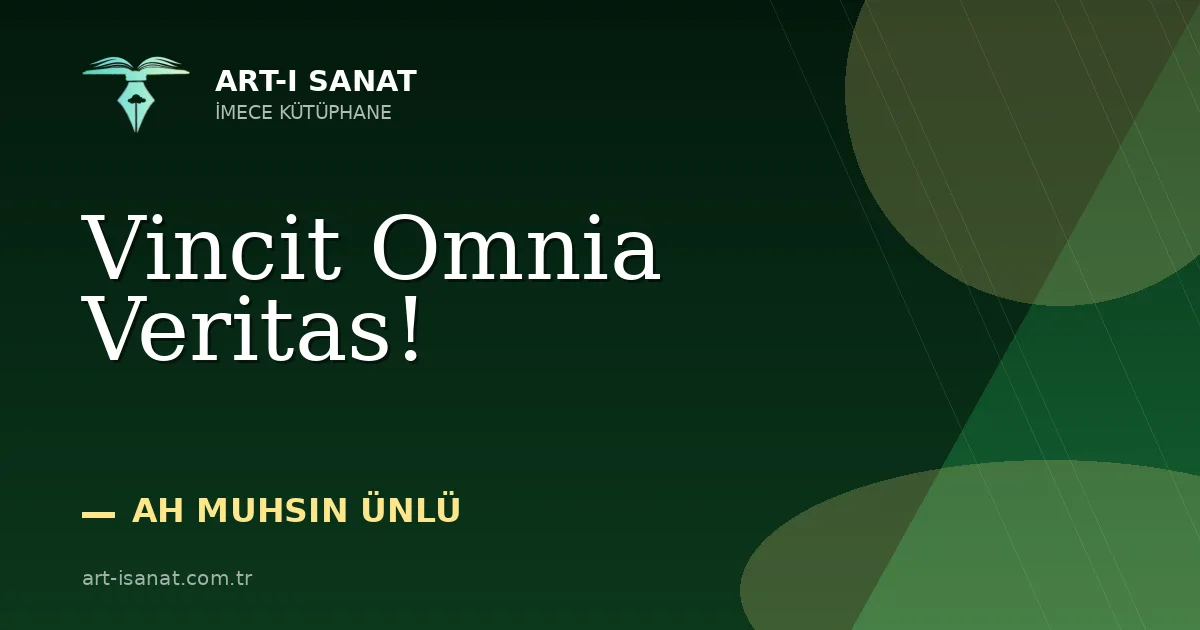 Vincit Omnia Veritas!