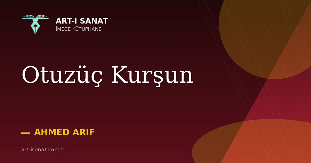 Otuzüç Kurşun