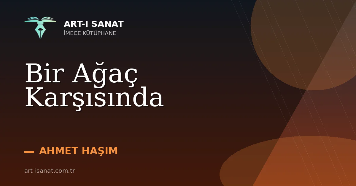Bir Ağaç Karşısında