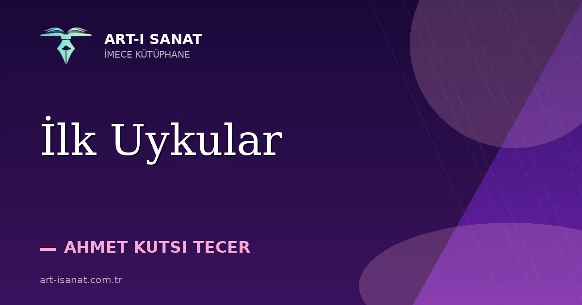 İlk Uykular