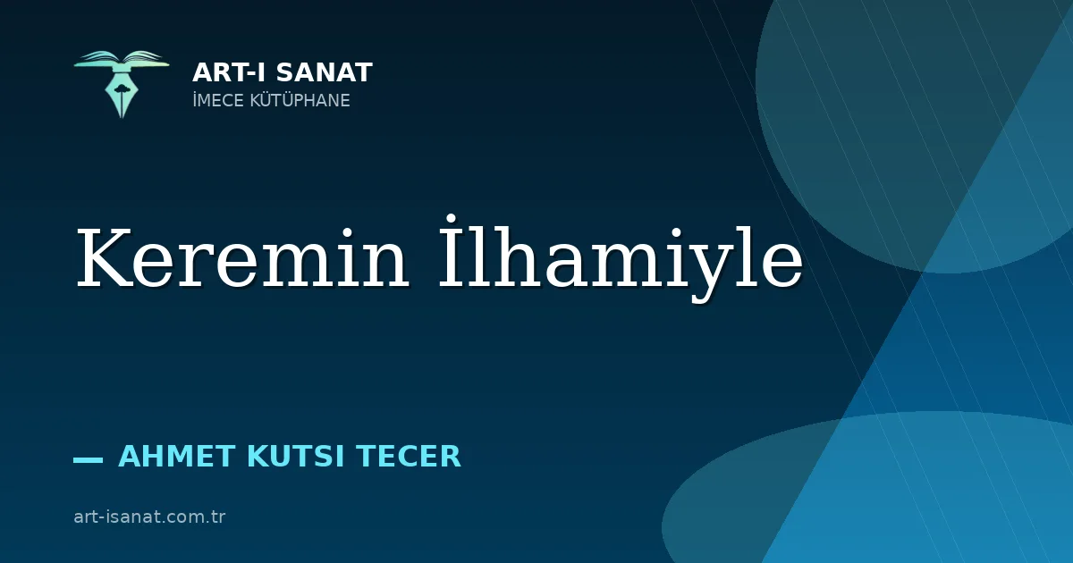 Keremin İlhamiyle