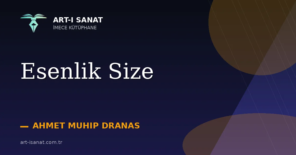 Esenlik Size