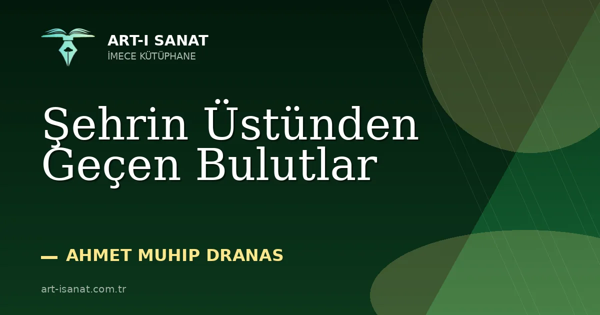 Şehrin Üstünden Geçen Bulutlar