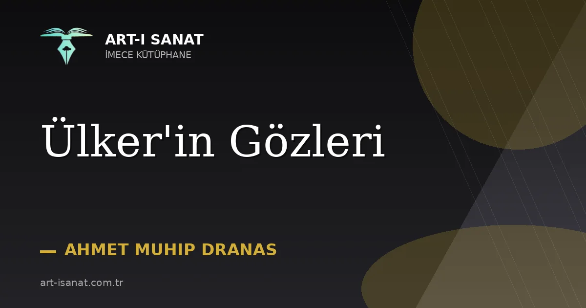 Ülker'in Gözleri