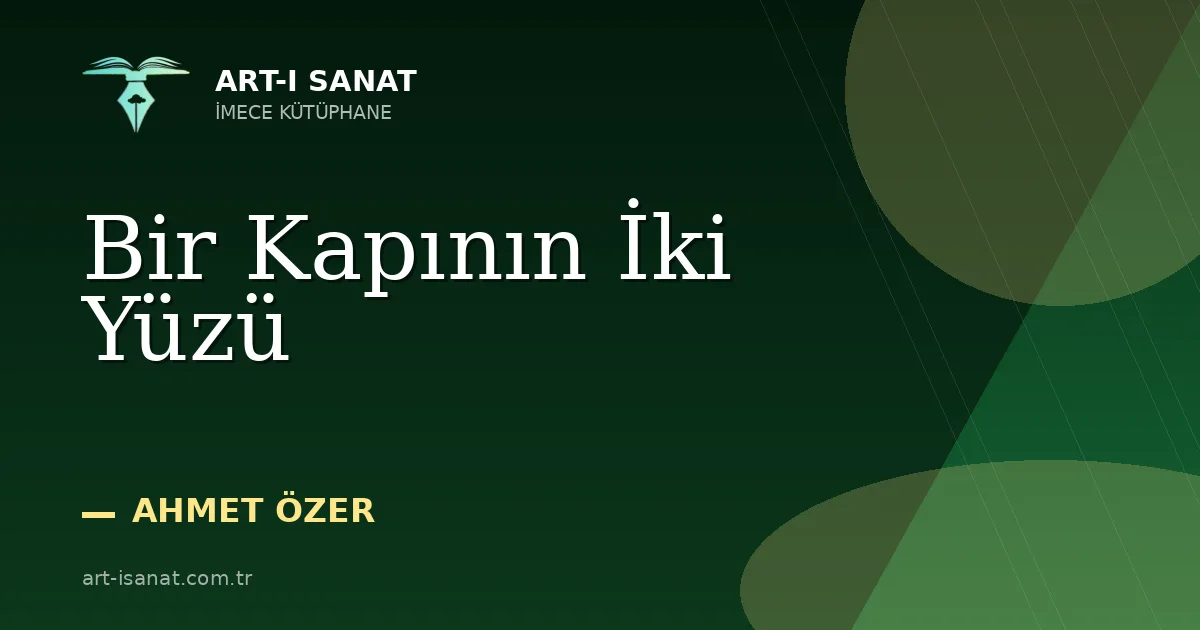 Bir Kapının İki Yüzü