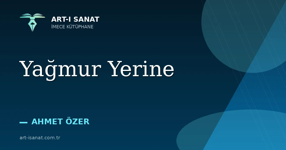 Yağmur Yerine