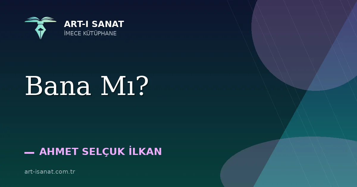 Bana Mı?