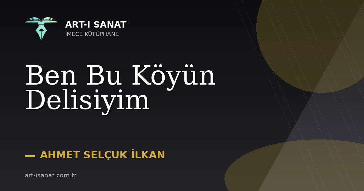 Ben Bu Köyün Delisiyim