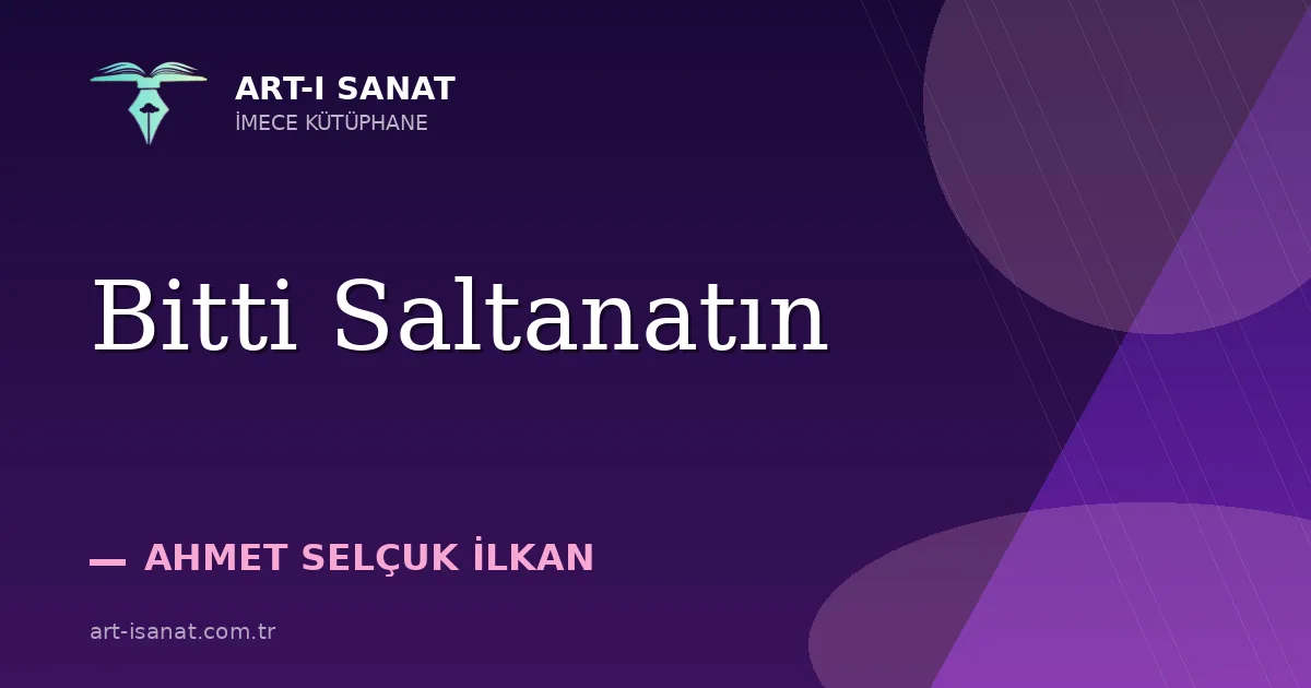 Bitti Saltanatın