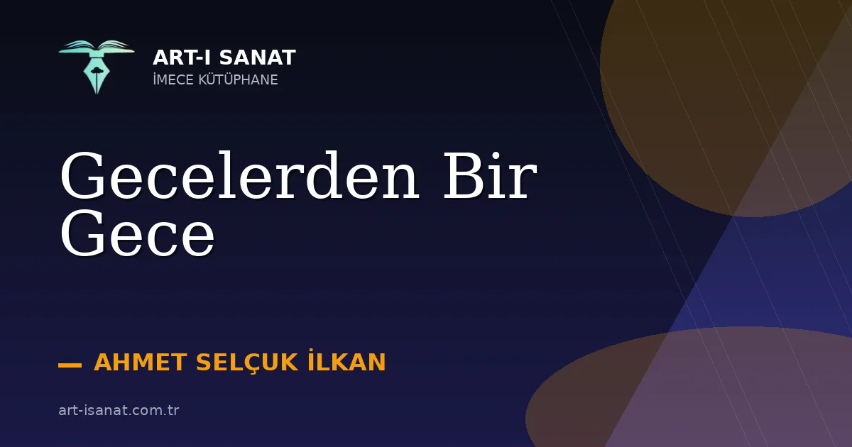 Gecelerden Bir Gece