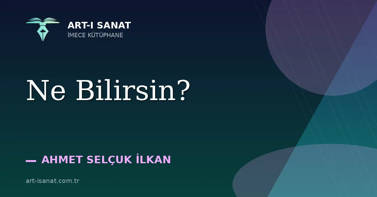 Ne Bilirsin?