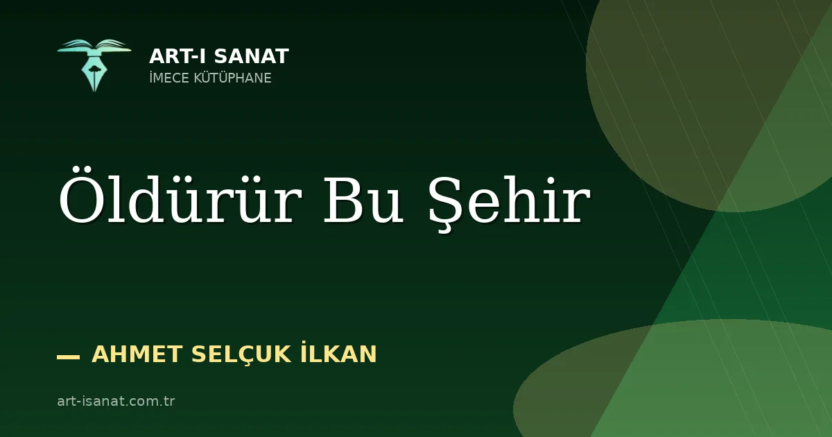 Öldürür Bu Şehir