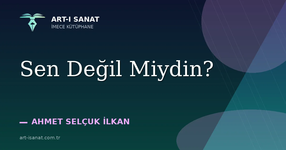 Sen Değil Miydin?