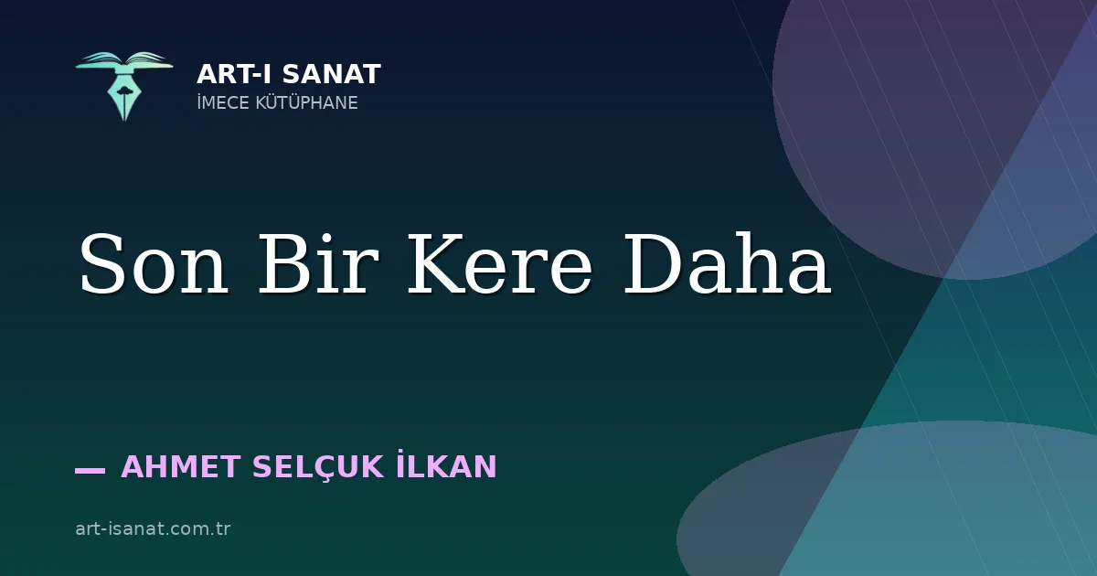 Son Bir Kere Daha