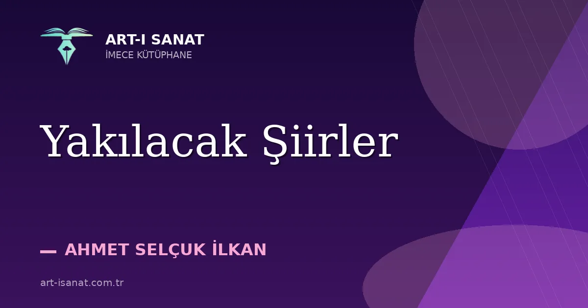 Yakılacak Şiirler