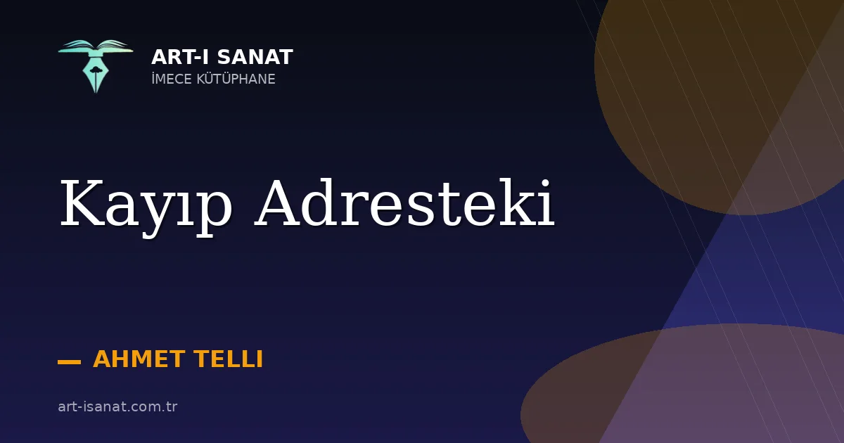 Kayıp Adresteki