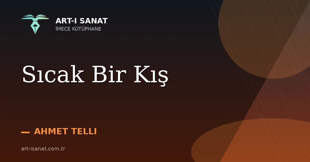 Sıcak Bir Kış