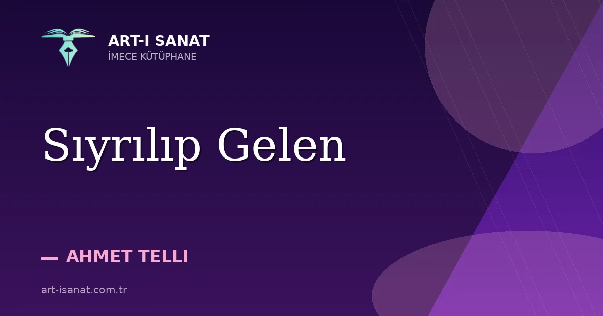 Sıyrılıp Gelen