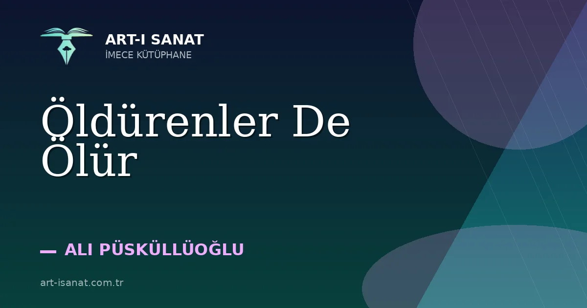 Öldürenler De Ölür