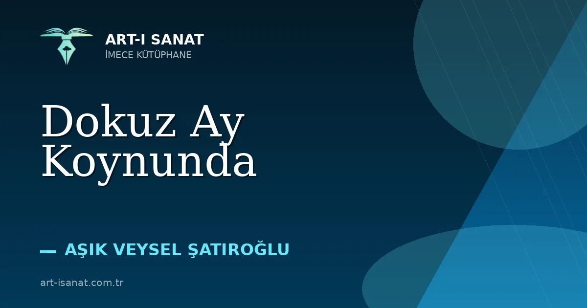 Dokuz Ay Koynunda