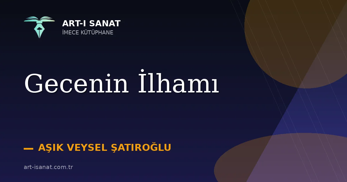 Gecenin İlhamı