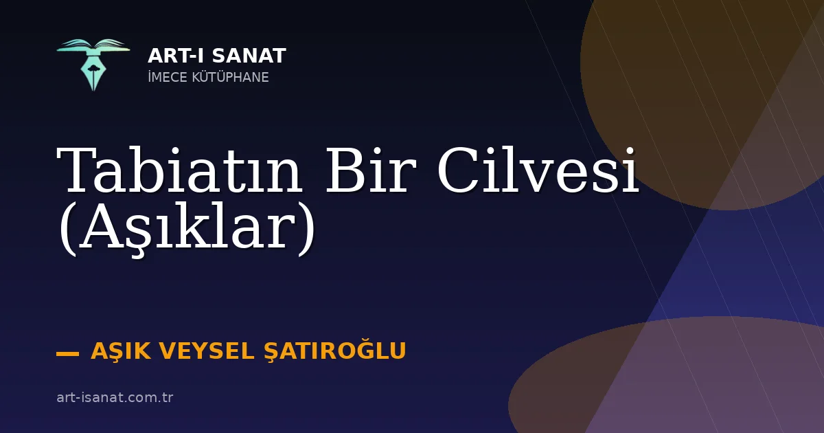 Tabiatın Bir Cilvesi (Aşıklar)