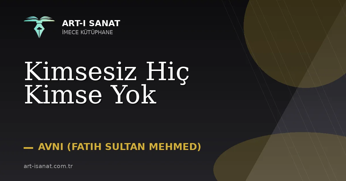 Kimsesiz Hiç Kimse Yok
