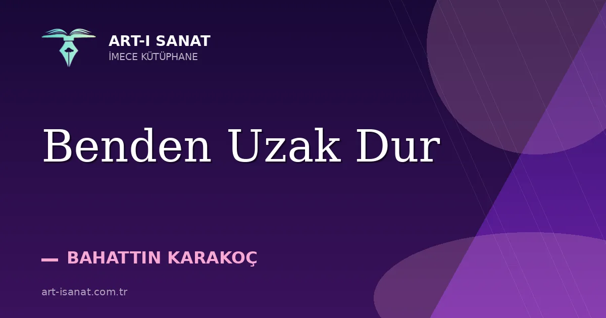 Benden Uzak Dur