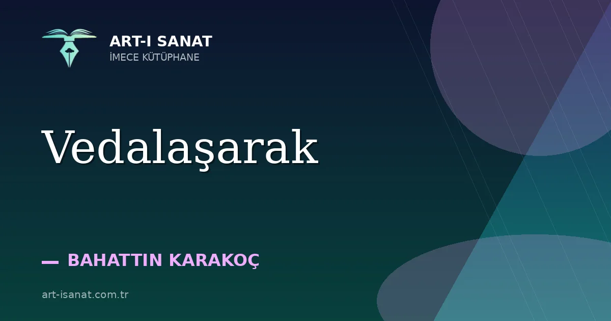Vedalaşarak