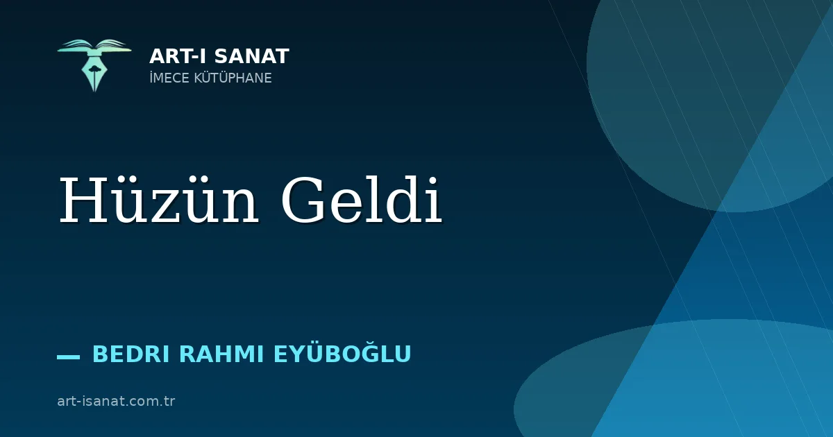 Hüzün Geldi