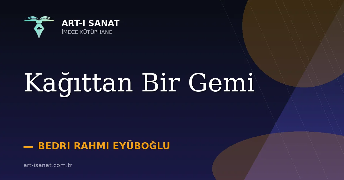 Kağıttan Bir Gemi