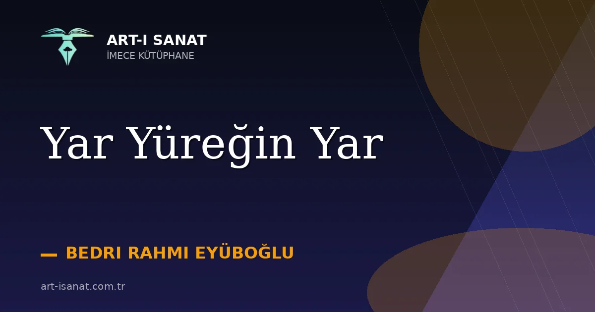 Yar Yüreğin Yar