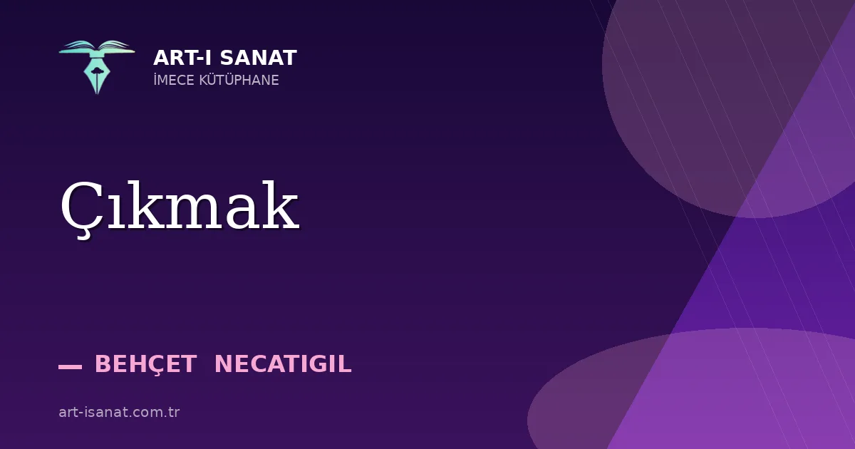 Çıkmak