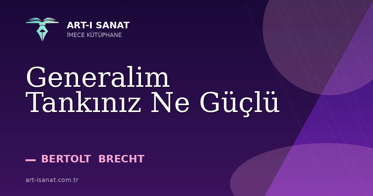 Generalim Tankınız Ne Güçlü