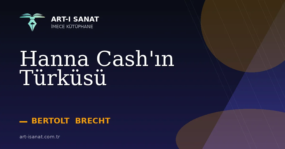 Hanna Cash'ın Türküsü