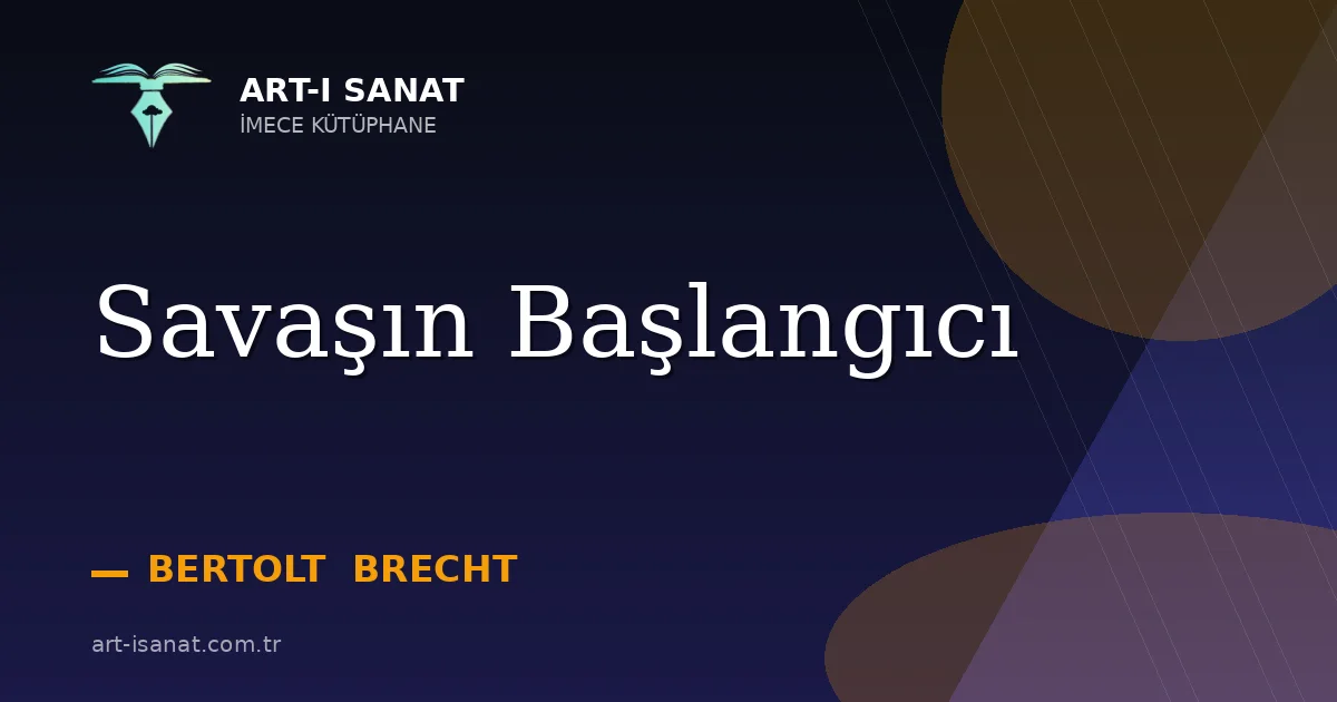 Savaşın Başlangıcı