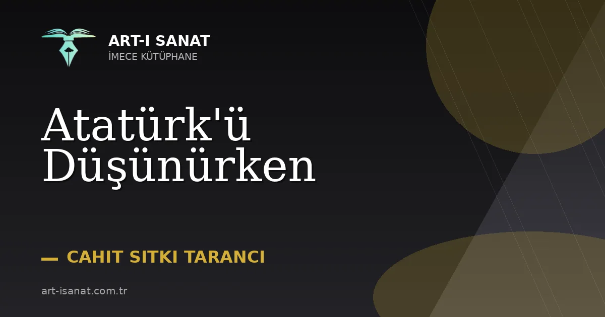 Atatürk'ü Düşünürken