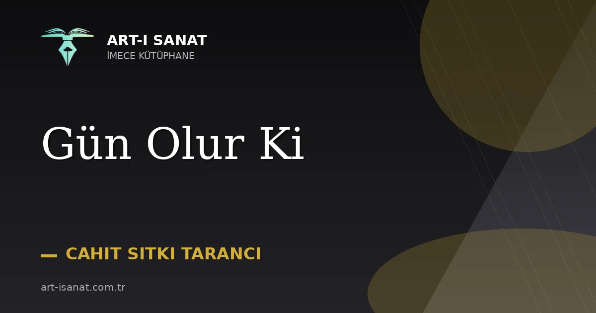 Gün Olur Ki