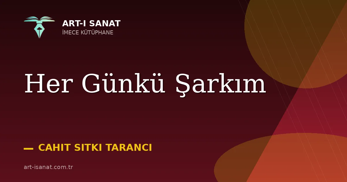 Her Günkü Şarkım