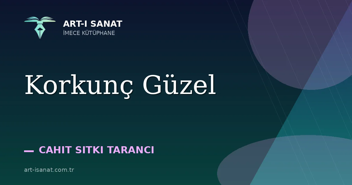 Korkunç Güzel
