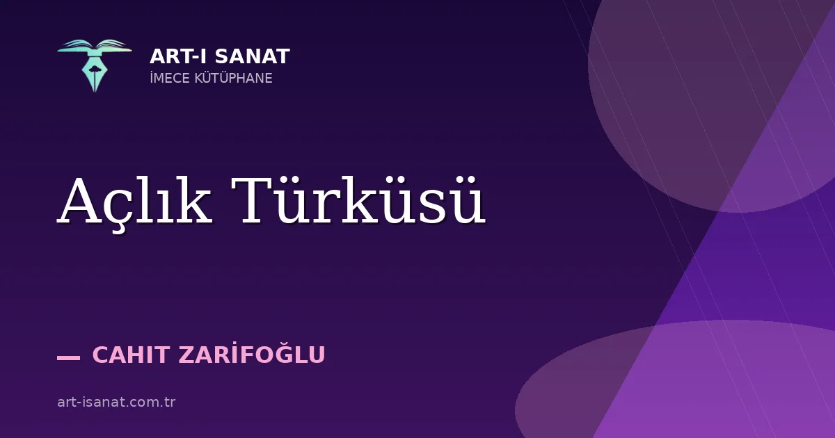 Açlık Türküsü